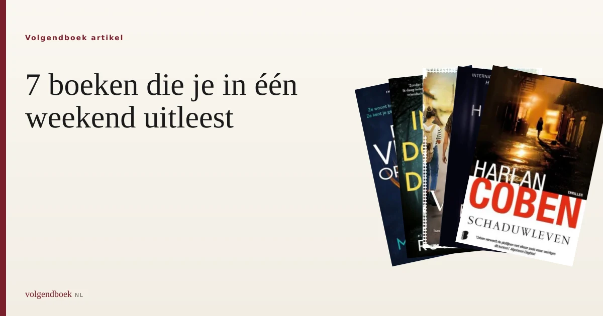 7 boeken die je in één weekend uitleest
