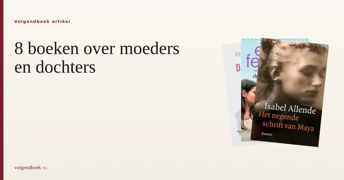 8 boeken over moeders en dochters