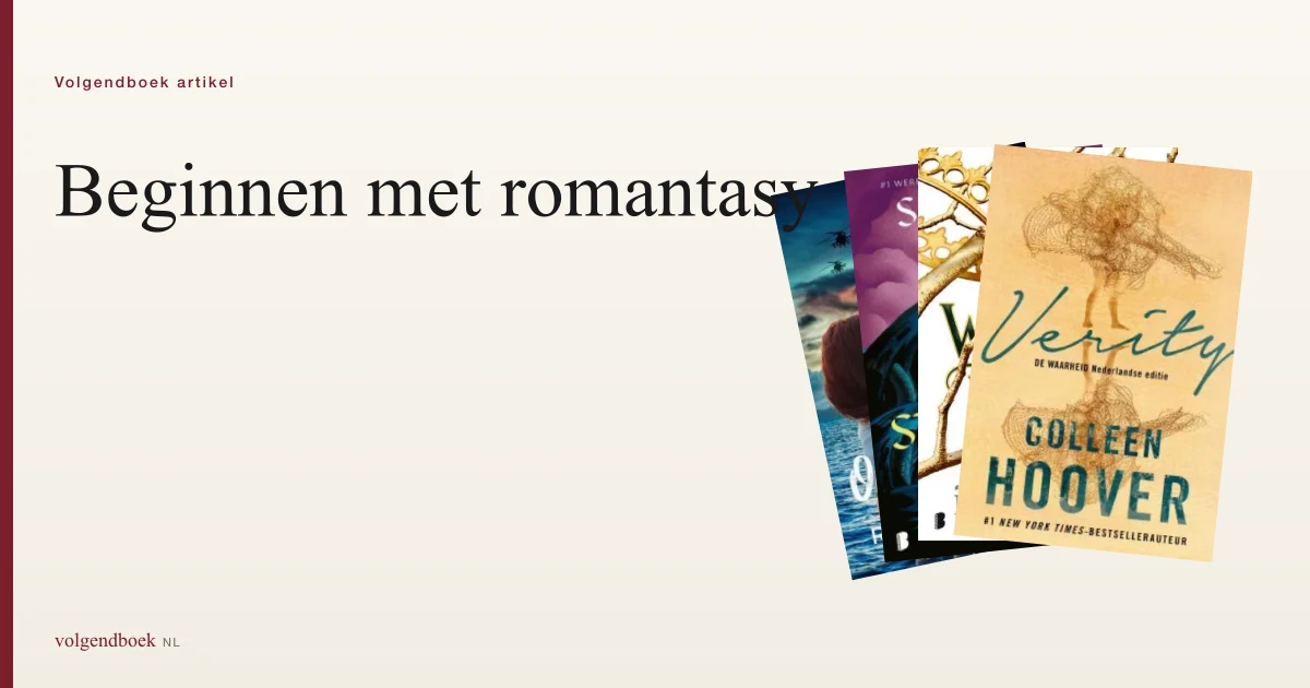 Beginnen met romantasy: 5 boeken om in te stappen
