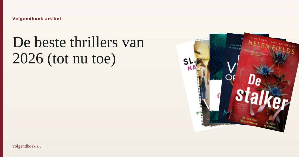 De beste thrillers van 2026 (tot nu toe)