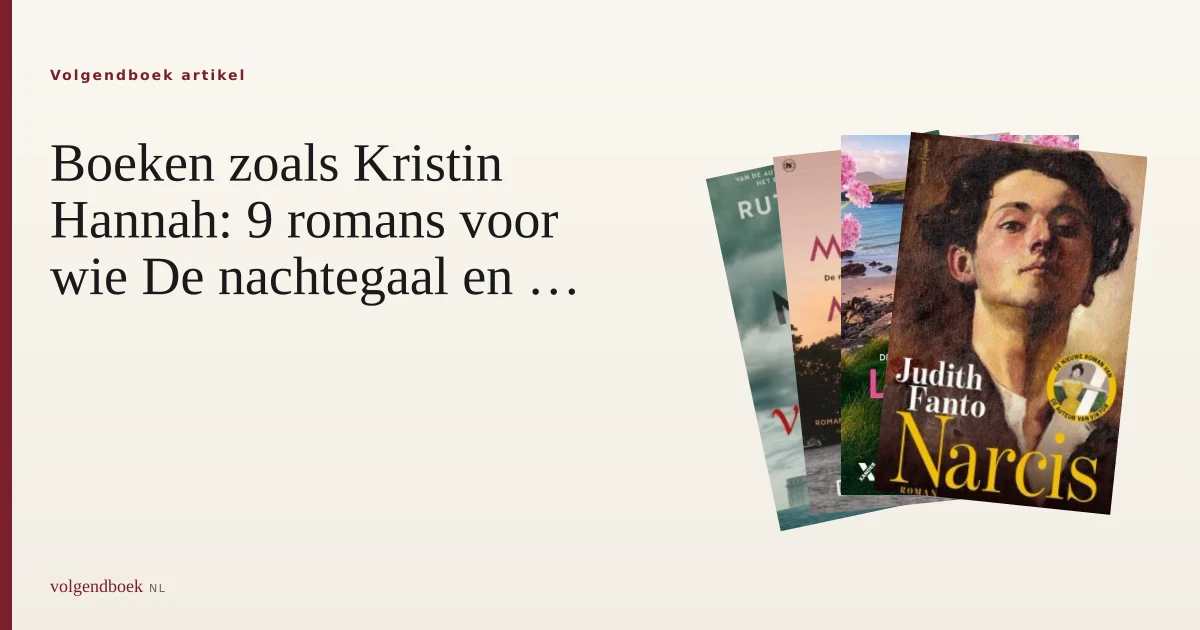 Boeken zoals Kristin Hannah: 9 romans voor wie De nachtegaal en Als de wolven huilen las