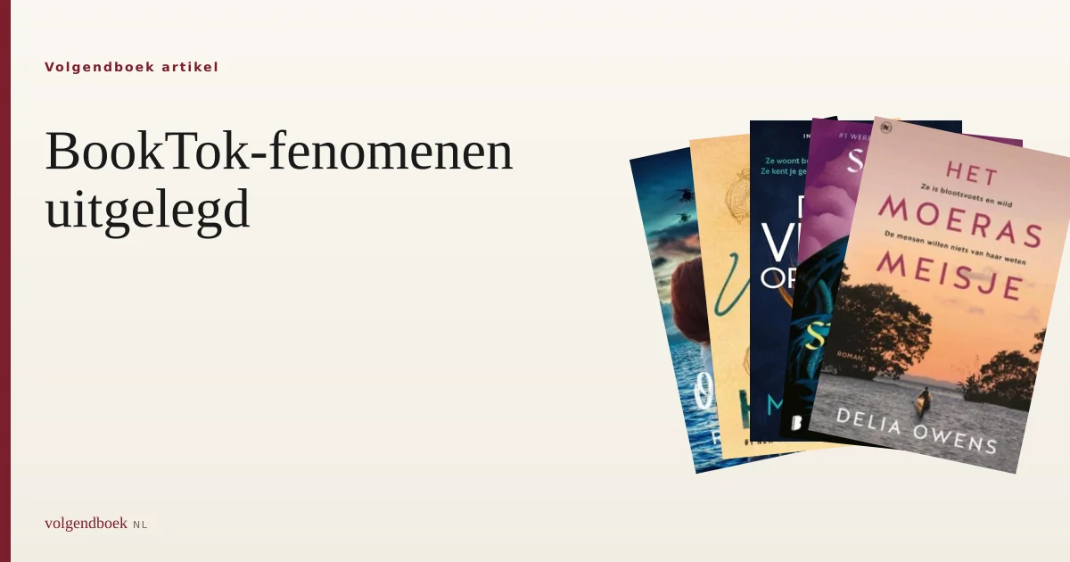 BookTok-fenomenen uitgelegd: waarom deze 5 auteurs viral gingen
