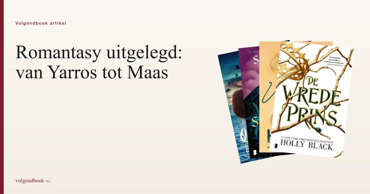 Wat is romantasy? Uitleg + 4 sleutelauteurs