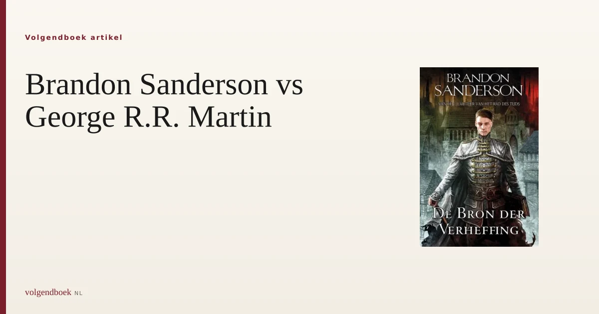 Sanderson vs Martin: epic fantasy in twee snelheden