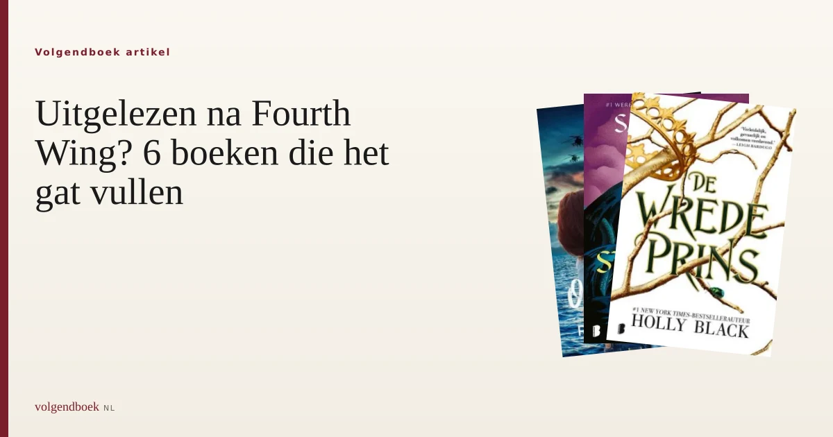 Na Fourth Wing: 6 romantasy-reeksen voor wie draken mist