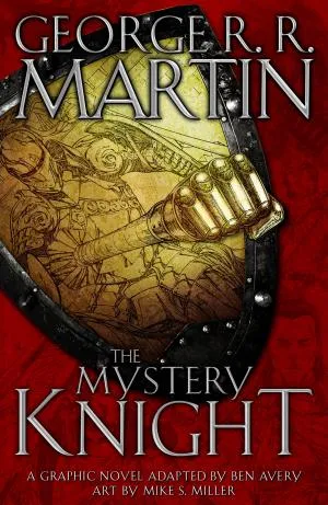 Cover van The Mystery Knight: A Graphic Novel