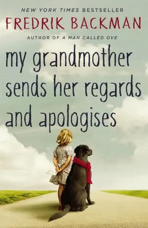 Cover van My Grandmother Sends Her Regards and Apologises