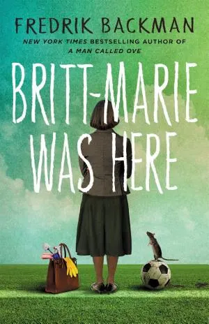 Cover van Britt-Marie Was Here