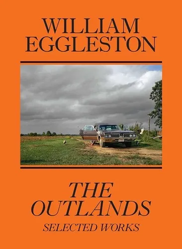Cover van William Eggleston: The Outlands