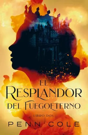 Cover van El resplandor del Fuegoeterno
