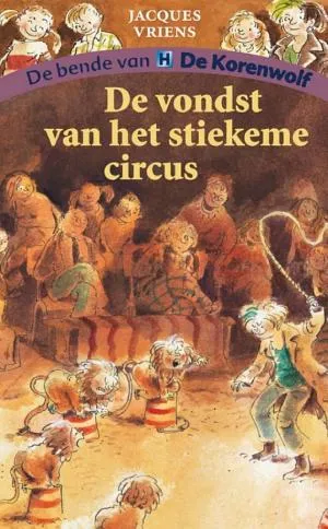 Cover van De vondst van het stiekeme circus