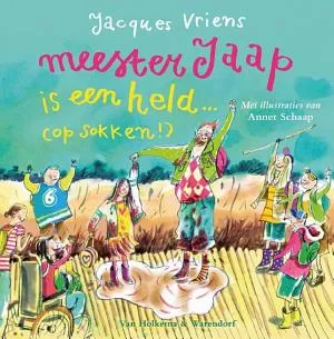 Cover van Meester Jaap is een held...(op sokken!)