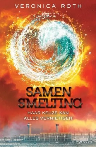Cover van Samensmelting: haar keuze bepaalt alles