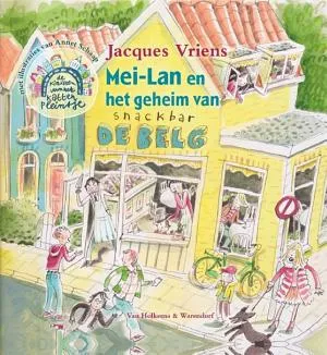 Cover van Mei-Lan en het geheim van snackbar De Belg
