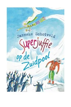 Cover van Superjuffie op de Zuidpool