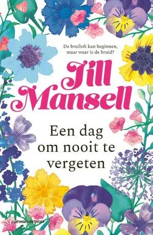 Cover van Een dag om nooit te vergeten