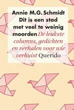 Cover van Dit is een stad met veel te weinig moorden