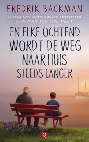 Cover van En elke ochtend wordt de weg naar huis steeds langer