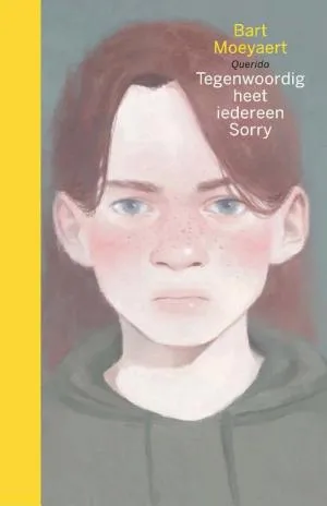 Cover van Tegenwoordig heet iedereen Sorry