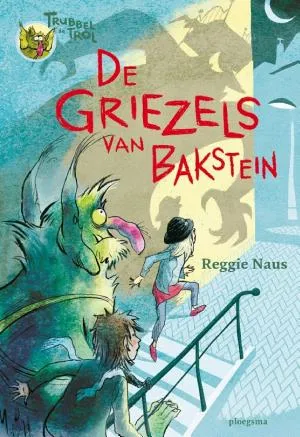 Cover van De griezels van Bakstein