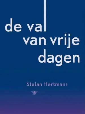 Cover van De val van vrije dagen