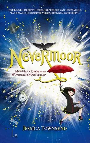 Cover van Nevermoor - Morrigan Crow en het Wondergenootschap