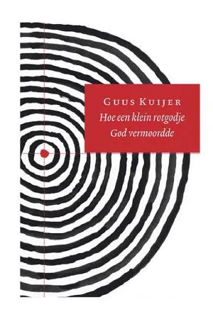 Cover van Hoe een klein rotgodje God vermoordde