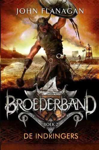 Cover van De Indringers (Brotherband Chronicles, #2)