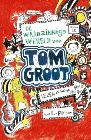 Cover van De waanzinnige wereld van Tom Groot