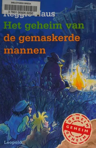 Cover van Het geheim van de gemaskerde mannen