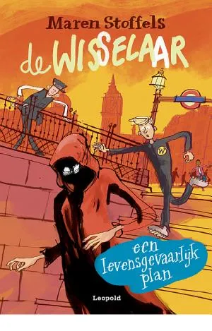 Cover van De wisselaar - een levensgevaarlijk plan