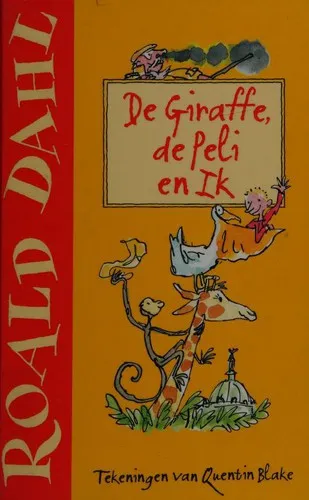 Cover van De giraffe, de peli en ik