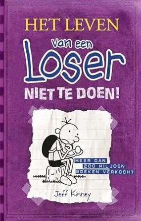 Cover van Niet te doen! (Het leven van een Loser) (Dutch Edition)