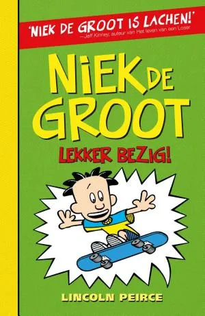 Cover van Niek de Groot: lekker bezig!