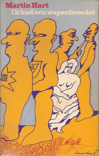 Cover van Ik had een wapenbroeder