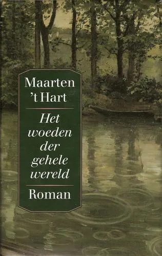 Cover van Het woeden der gehele wereld