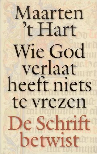 Cover van Wie God verlaat heeft niets te vrezen