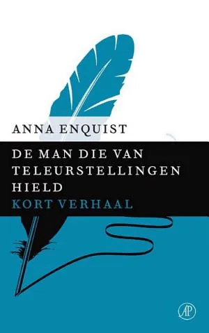 Cover van De man die van teleurstellingen hield