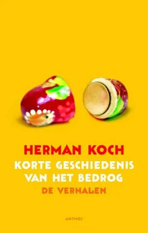 Cover van Een korte geschiedenis van het bedrog