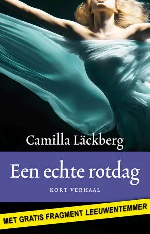 Cover van Een echte rotdag