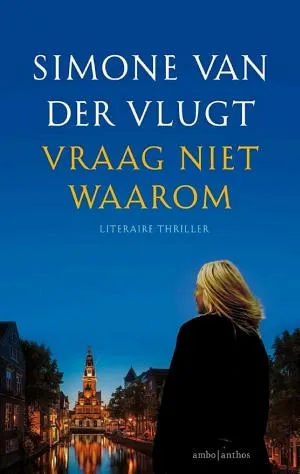 Cover van Vraag niet waarom