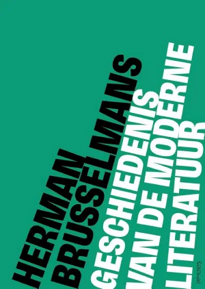 Cover van Geschiedenis van de moderne literatuur
