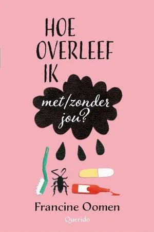 Cover van Hoe overleef ik met/zonder jou?
