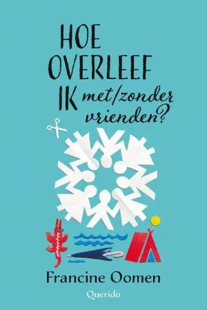 Cover van Hoe overleef ik met/zonder vrienden?
