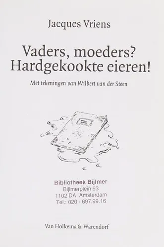 Cover van Vaders, moeders? Hardgekookte eieren!