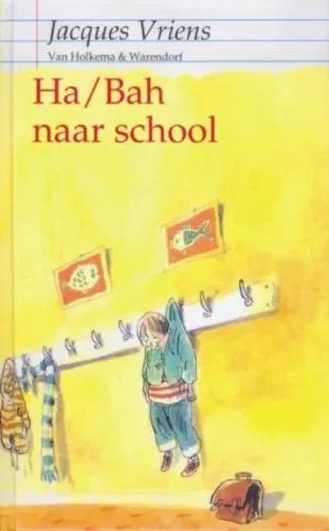 Cover van Ha/bah naar school