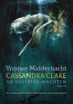 Cover van Vrouwe Middernacht - De Duistere Machten boek één