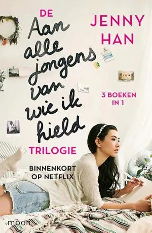 Cover van De Aan alle jongens van wie ik hield-trilogie