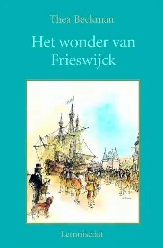 Cover van Het wonder van Frieswijck