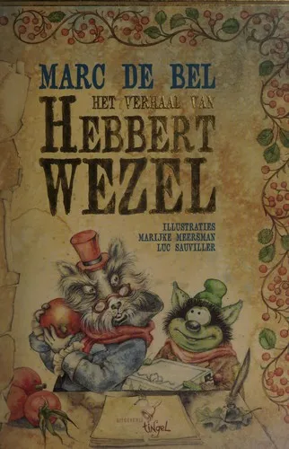 Cover van Het verhaal van Hebbert Wezel